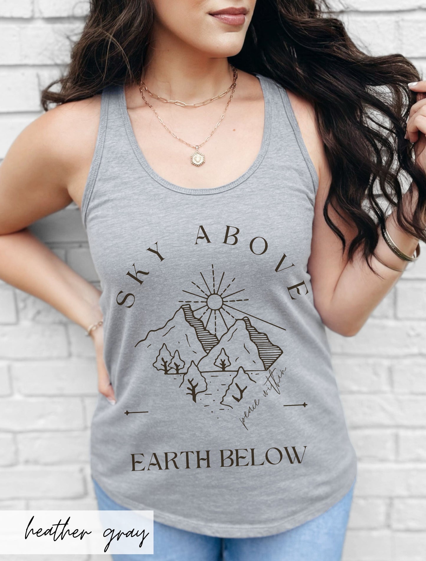 Sky Above Earth Below Peace Within Tank